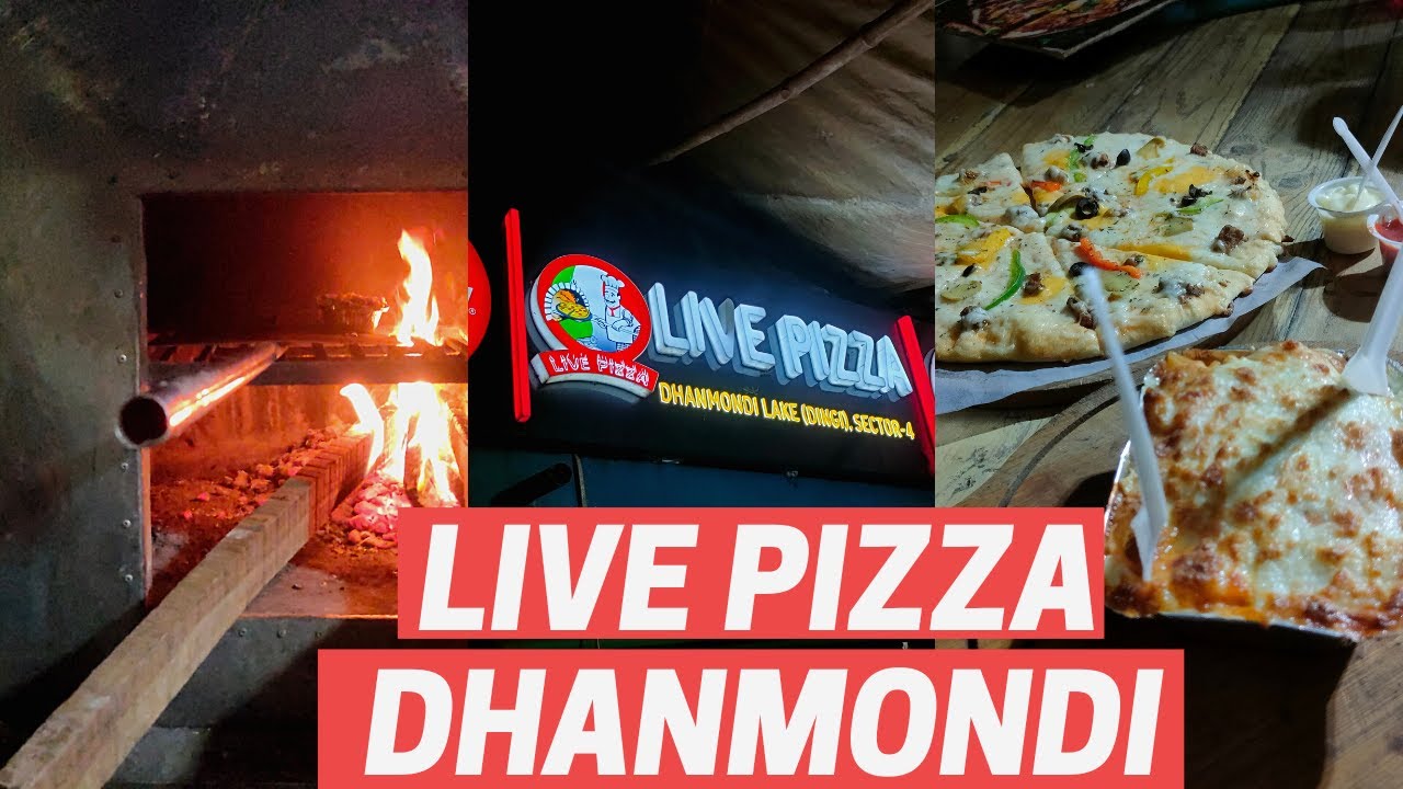 Live Pizza, Dhanmondi লাইভ পিজা, ধানমন্ডি । Wood Fired Pizza & Pasta