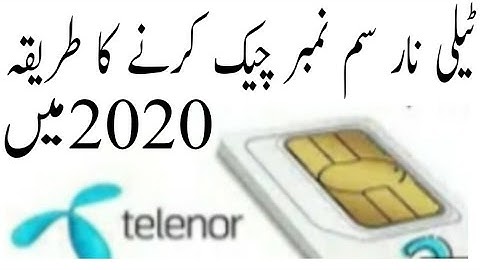how to check Telenor SIM number  in 2020