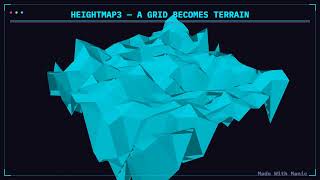 Turn Any 2D Grid Into 3D Terrain — the heightmap3 Bridge in manic