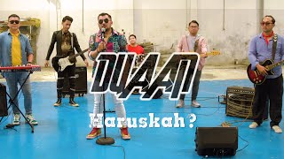 DUAAN - Haruskah ? ( Visualizer )