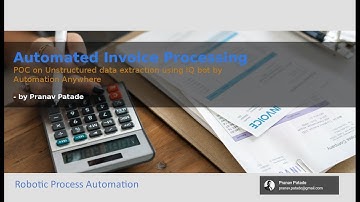 RPA Implementation - Unstructured data extraction using IQ bot by Automation Anywhere