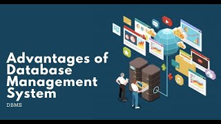 ICS Computer part 2,CH 1-Advantages of Database System - Inter part 2 Computer