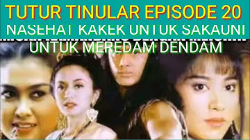 TUTUR TINULAR EPISODE 20 NASEHAT KAKE UNTUK MEREDAM DENDAM SAKUNI LEGENDA INDONESIA116