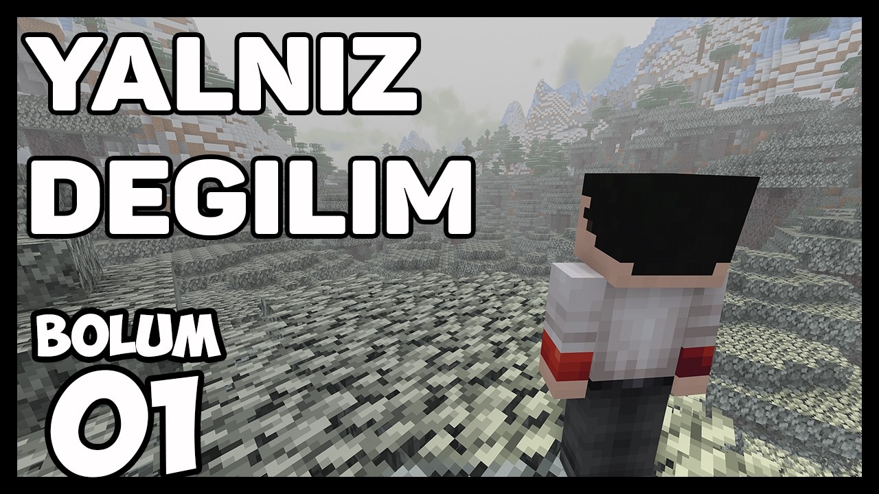 Bu Dünyada Yalnız Değilim… | Minecraft Bitmeyen Seri #1