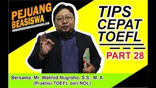 Belajar TOEFL dengan MUDAH I TIPS 28 (085831468064)