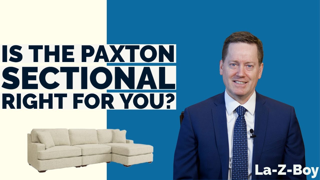 The LaZBoy Paxton Sectional Review (style, upgrades, cost) YouTube