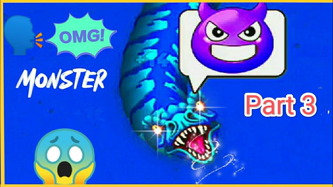 👹 MONSTER 🐍SNAKE PART 3