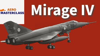 Mirage IV :  symbole de l'ingénierie aéronautique française