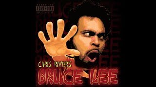 Chris Rivers - Brucee Lee