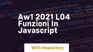Aw1 2021 l04 funzioni in javascript