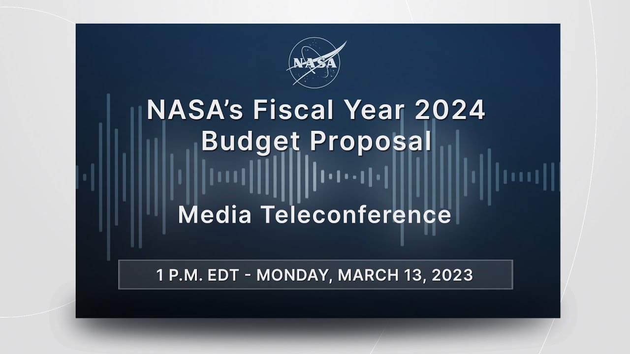 NASA’s Fiscal Year 2024 Budget Proposal YouTube