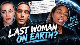 THE NEW "MAN vs. BEAR" QUESTION: What Would You Do If You Were the Last Woman on Earth? 🤔