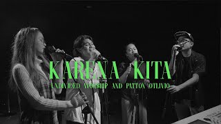 Karena Kita (Waktu Kecil Kita Merindukan Natal) | UNDVD feat. Otlivio