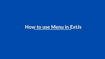 (#10) How to use Menu in ExtJs