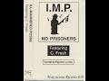I.M.P. Ill Mannered Posse (C-Fresh) - I'm A Maniac (SF, '89)