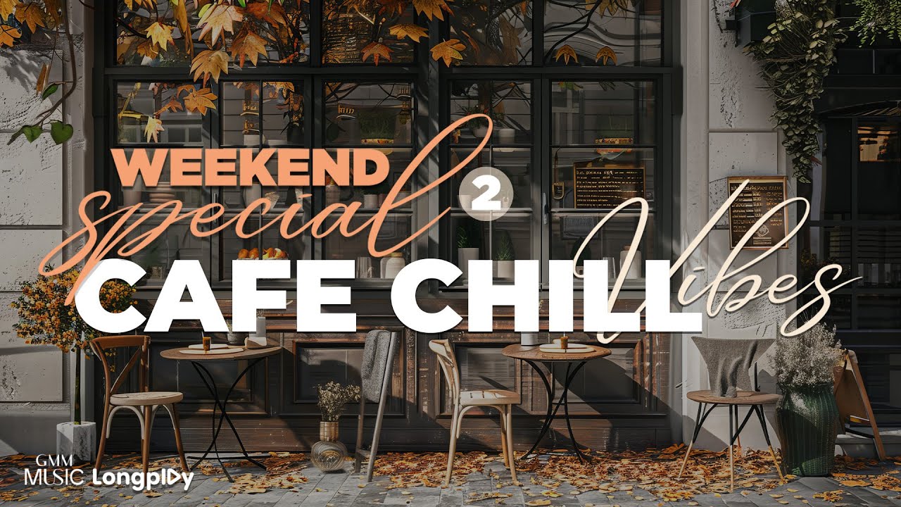 รวมฮิต Weekend Special Café Chill Vibes Vol.2 l คิดถึงทุกเวลา, บอกรัก, เพิ่งจะรู้, ผิดไหม [Longplay]