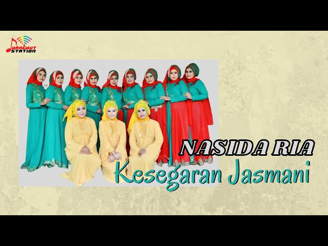 Nasida Ria - Kesegaran Jasmani (Official Music Video) class=