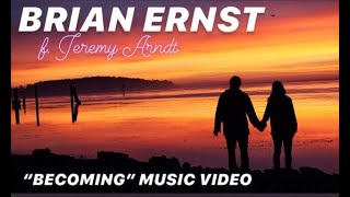 Brian Ernst // "Becoming" (f. Jeremy Arndt) // 2014 USA Summer Tour Music Video