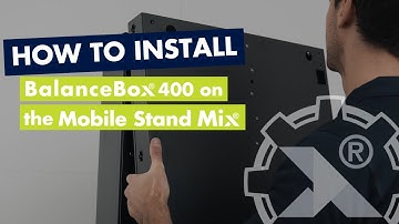 Installation Video - BalanceBox® 400 on Mobile Stand Mix® - Height Adjustable Mounts