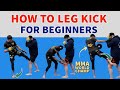 How to throw a leg kick  everything you need to know