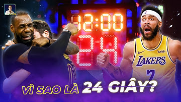 SHOT CLOCK 24 GIÂY: VỊ CỨU TINH CỦA BÓNG RỔ