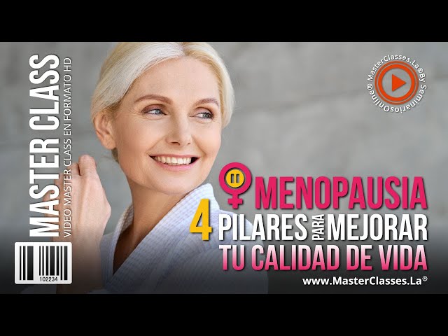 Menopausia 4 Pilares para Mejorar tu Calidad de Vida | Descuento 50%