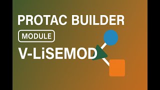 Protac Builder: Walkthrough