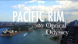 adventures on the western pacific rim // an optical odyssey