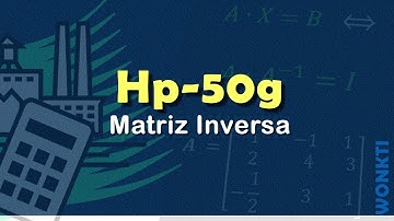 HP 50G - Matrices:  Matriz Inversa