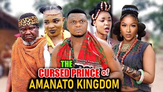 The Cursed Prince Of Amanato Kingdom Season 1&2 - Ugezu J Ugezu 2023 Latest Nollywood Epic Movie