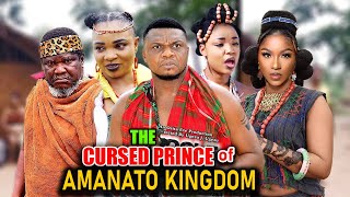 THE CURSED PRINCE OF AMANATO KINGDOM SEASON 1&2 - UGEZU J UGEZU  2023 LATEST NOLLYWOOD EPIC MOVIE