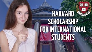 Harvard University Scholarship For International Students  Needblind Universities