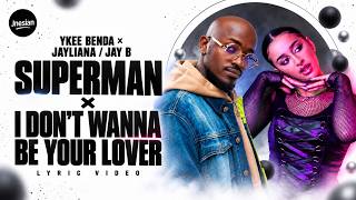 Download Lagu Superman I Don’t Wanna Be Your Lover | Lyric Video | Jnesian 2026 Download Lagu Superman I Don’t Wanna Be Your Lover | Lyric Video | Jnesian 2026