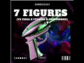 DrummeRTee924 - 7 Figures (To Visca X Ftearse & ShaunMusiQ)(Full Song)