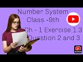 Class 9th Ch -1 question 2 and 3