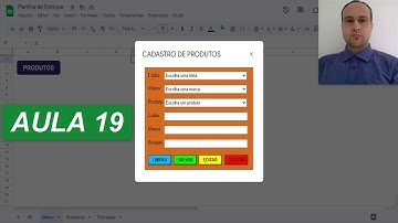 Concluindo Script Botão Editar - Formulário de Cadastro de Produtos - Planilha Google - Aula 19