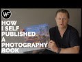 How I self published a photography book