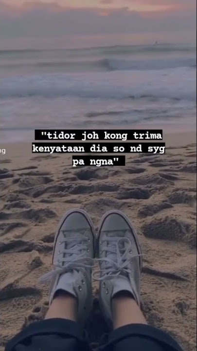 STORY   WA  KEREN   TERBARU   BAHASA   MANADO||part 1