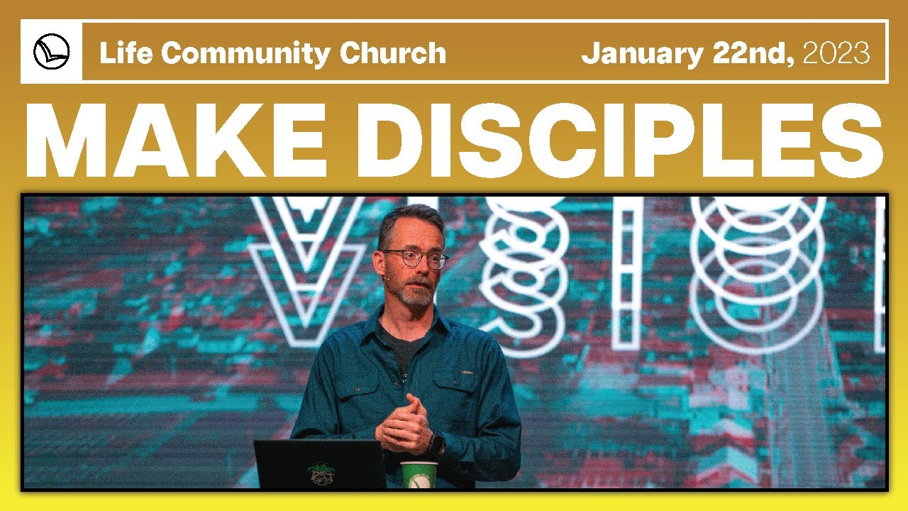MAKE DISCIPLES | Sunday Service at 8:45AM - YouTube