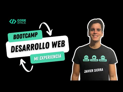 Alumno Full Stack Web Development nos cuenta su experiencia con el Bootcamp