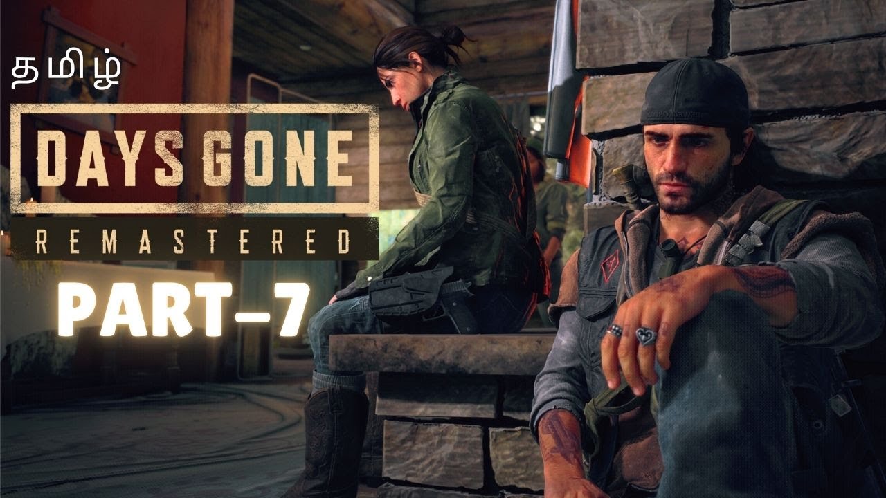 Days Gone Remastered PC || Part 7 || Playing All Night 