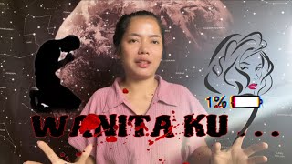 WANITA ku … ( bagian 1 )