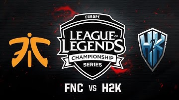H2K vs. Fnatic  | EU LCS Summer Regional Qualifier|Game 2 | H2K vs. FNC (2017)