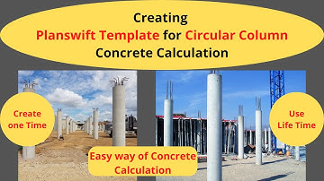 How to create Planswift Template for Circular Column Concrete Calculation