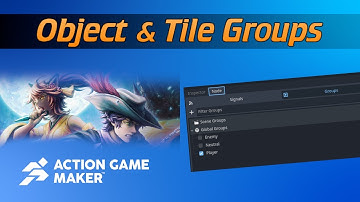 Object & Tile Groups - Action Game Maker Godot