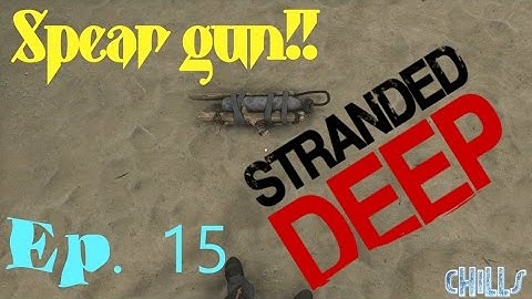 Stranded Deep Ep. 15 "SPEAR GUN!! Compact Storage & BBQ House Start!" PC Gameplay Early Access