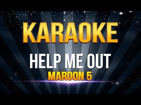 maroon-5---help-me-out-karaoke