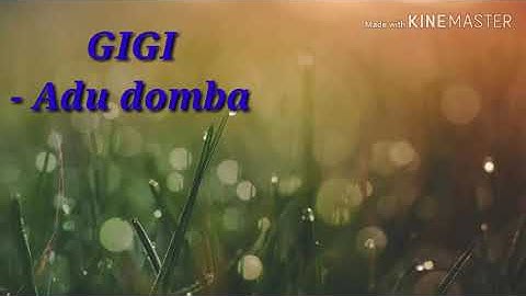 ADU DOMBA # gigi band