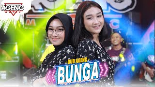 BUNGA - Duo Ageng Ft Ageng Music ( Official Live Music )