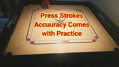 Carrom Board Press Strokes Accuracy | Carrom Board Trick Shot